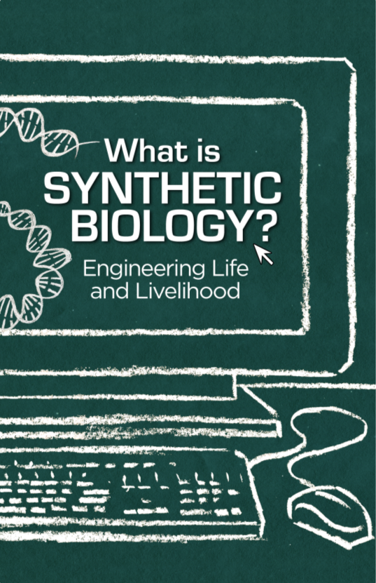 What is Synthetic Biology? The Comic Book